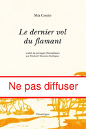 Dernier vol du flamant (Le) [ancienne édition]